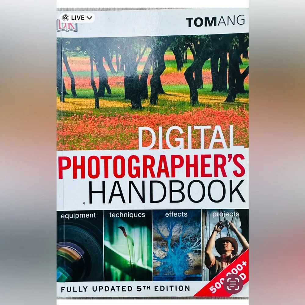Digital Photographer’s Handbook by Tom Ang - Fully Updated 5th Edition
